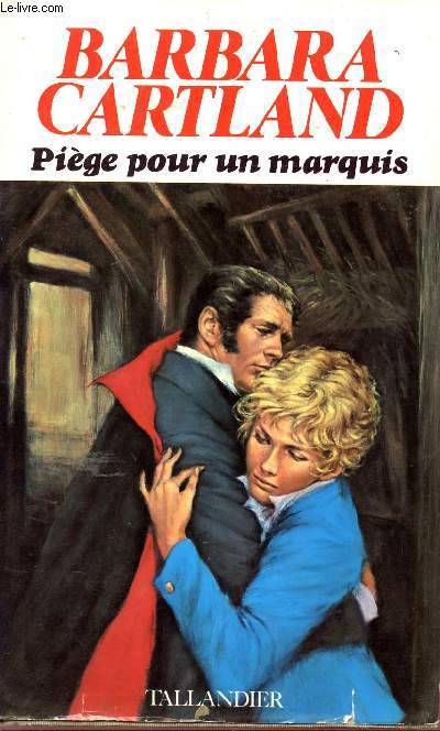 PIEGE POUR UN MARQUIS.