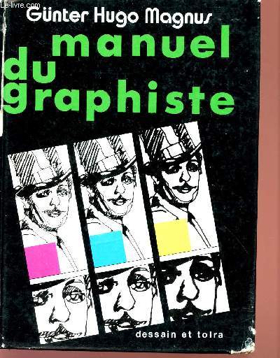 MANUEL DU GRAPHISTE.