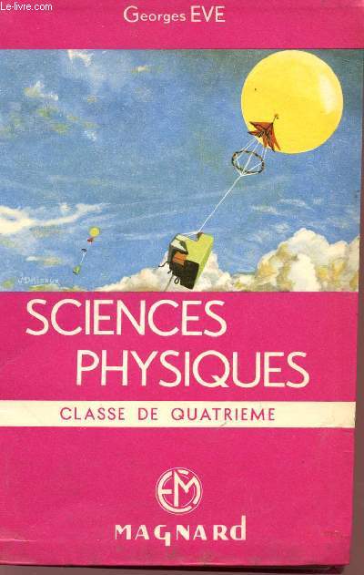 SCIENCES PHYSIQUES - CLASSE DE TROISIEME.