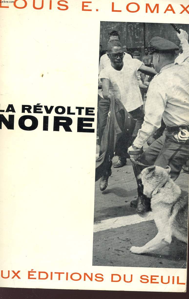 LA REVOLTE NOIRE.