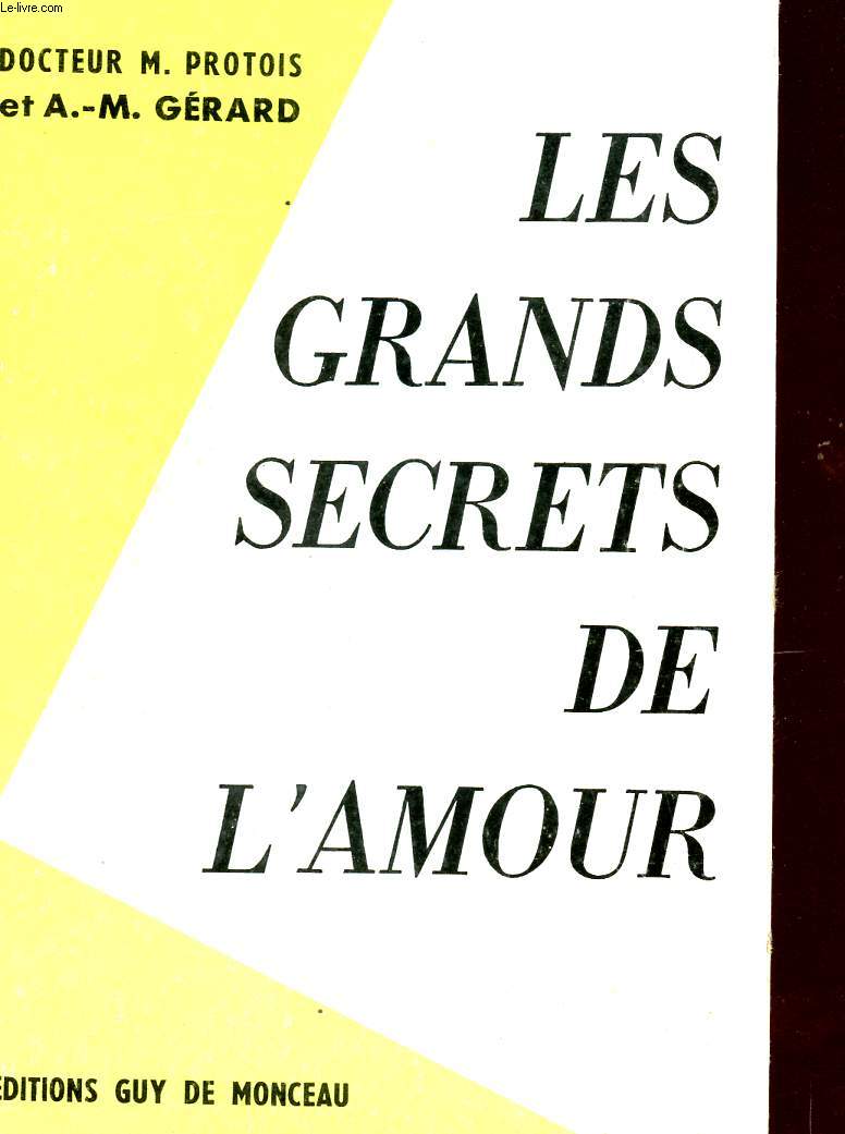 LES GRANDS SECRETS DE L'AMOUR.