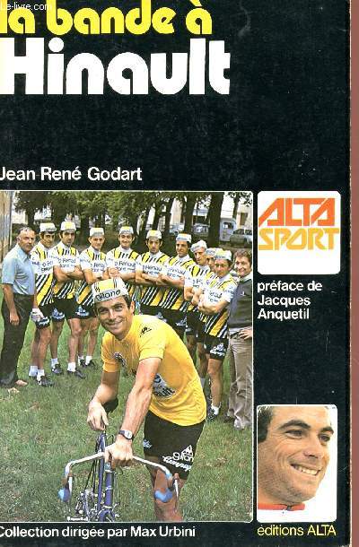 LA BANDE A HINAULT - COLLECTION ALTA SPORT.