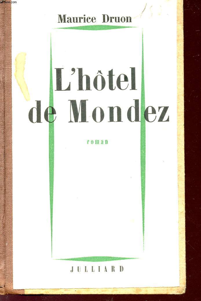 L'HOTEL DE MONDEZ.