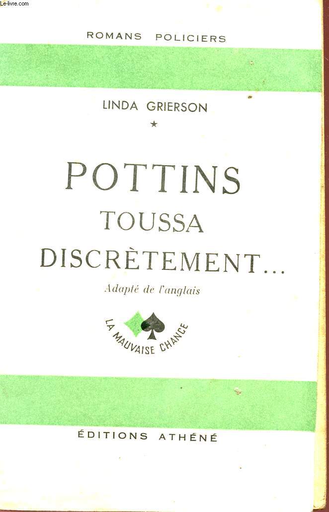 POTTINS TOUSSA DISCRETEMENT .... - COLLECTION 