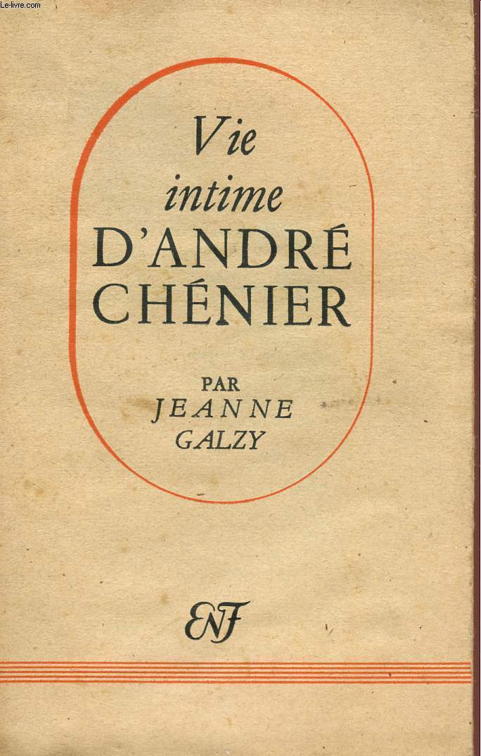 VIE INTIME D'ANDRE CHENIER.