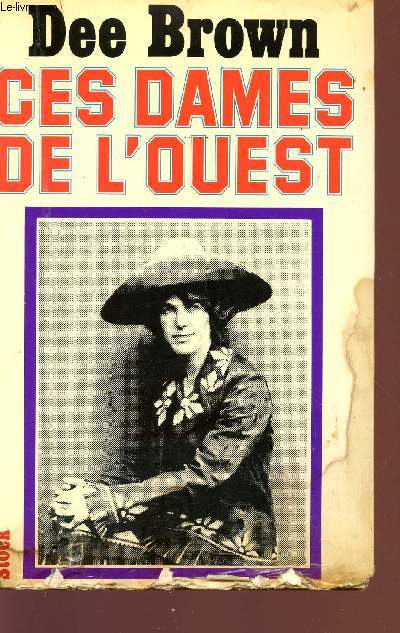 CES DAMES DE L'OUEST.