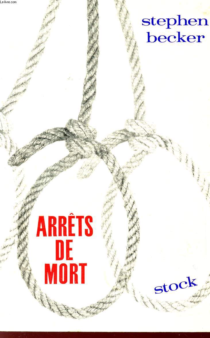 ARRETS DE MORT.