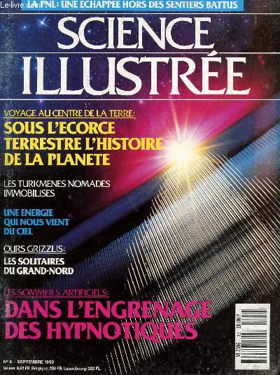 SCIENCE ILLUSTREE - LA PNL : UNE ECHAPEE HORS DES SENTIERS BATTUS - N9 - SEPTEMBRE 1990.
