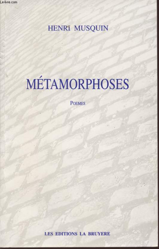 METAMORPHOSES - POEMES.