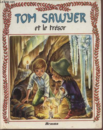 TOM SAWYER ET LE TRESOR.