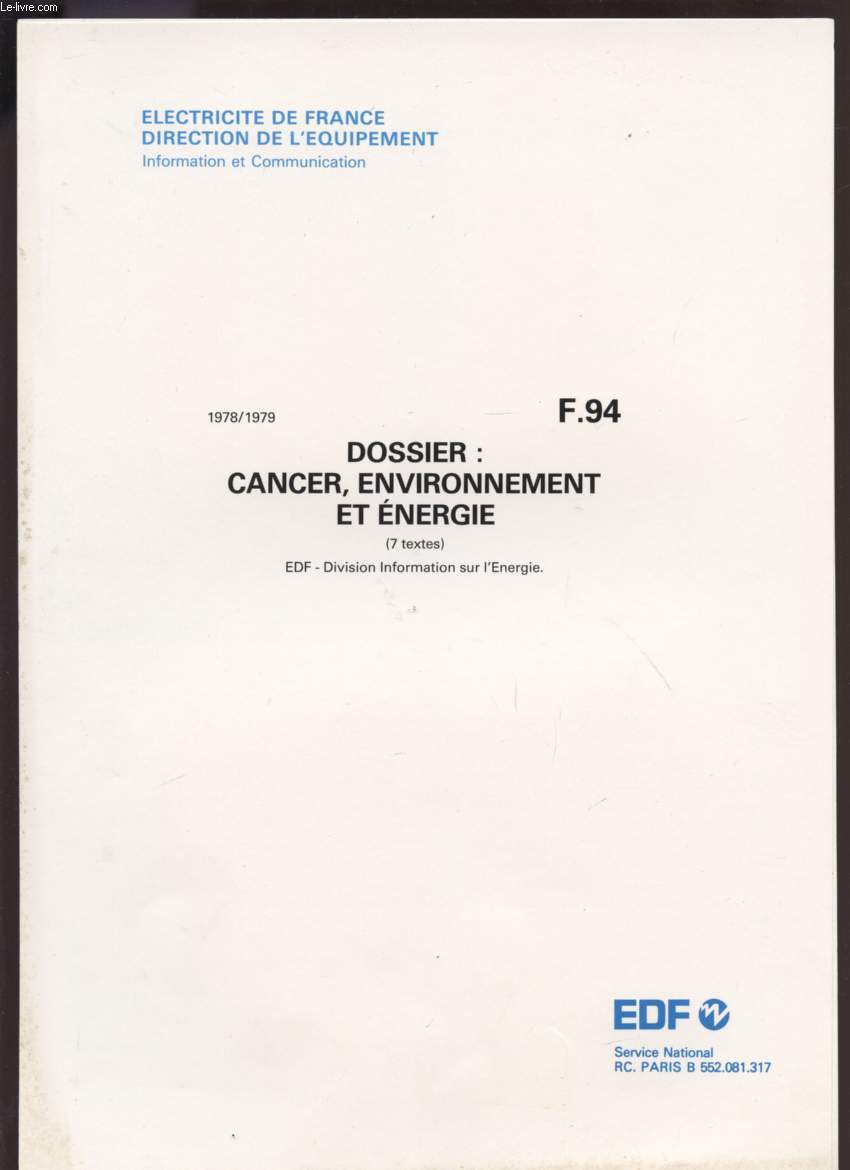 CANCER, ENVIRONNEMENT ET ENERGIE - F94 - 1978 / 1979.