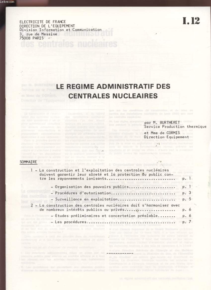 LE REGIME ADMINISTRATIF DES CENTRALES NUCLEAIRES - EXTRAIT DE LA REVUE GENERALE NUCLEAIRE 1980 N°3 - MAI/JUIN - I.12.