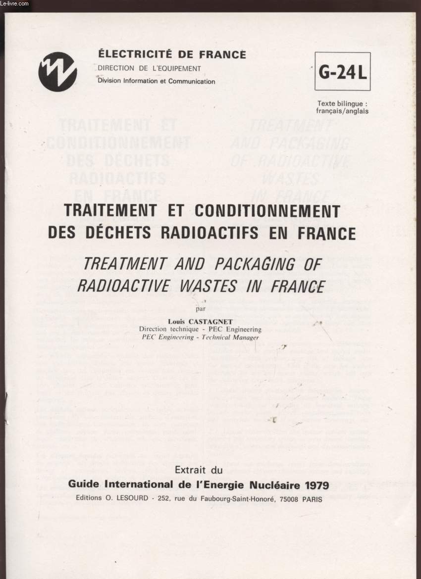 TRAITEMENT ET CONDITIONNEMENT DES DECHETS RADIOACTIFS EN FRANCE - EXTRAIT DU GUIDE INTERNATIONAL DE L'ENERGIE NUCLEAIRE 1979 - G24L.