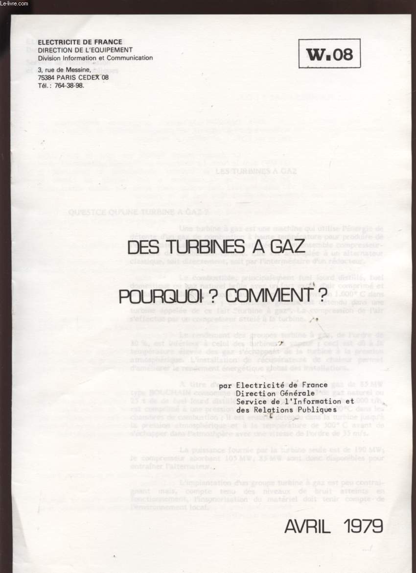 DES TURBINES A GAZ - POURQUOI, COMMENT? - 25 AVRIL 1979 - W08.