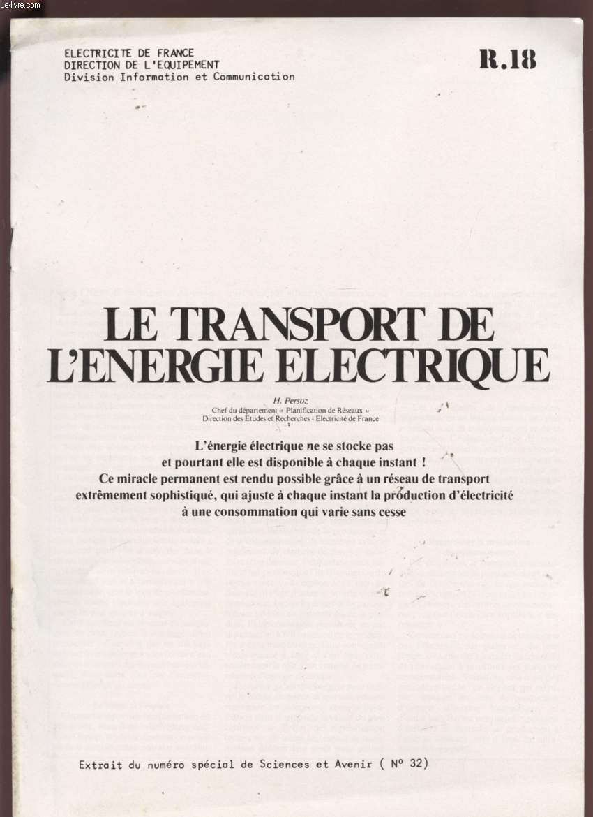 LE TRANSPORT DE L'ENERGIE ELECTRIQUE - EXTRAIT DU NUMERO SPECIAL DE SCIENCES ET AVENIR (N32) - R.18.
