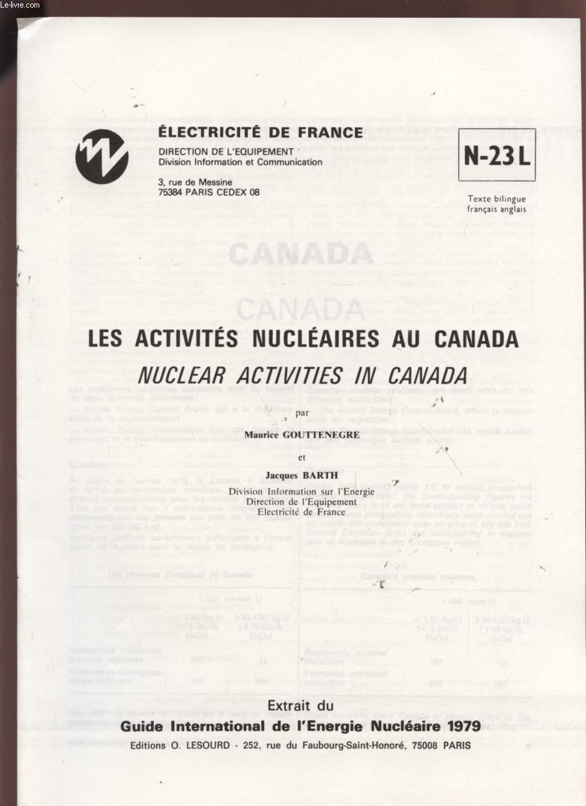 LES ACTIVITES NUCLEAIRES AU CANADA -TEXTE BILINGUE FRANCAIS / ANGLAIS - N23L.
