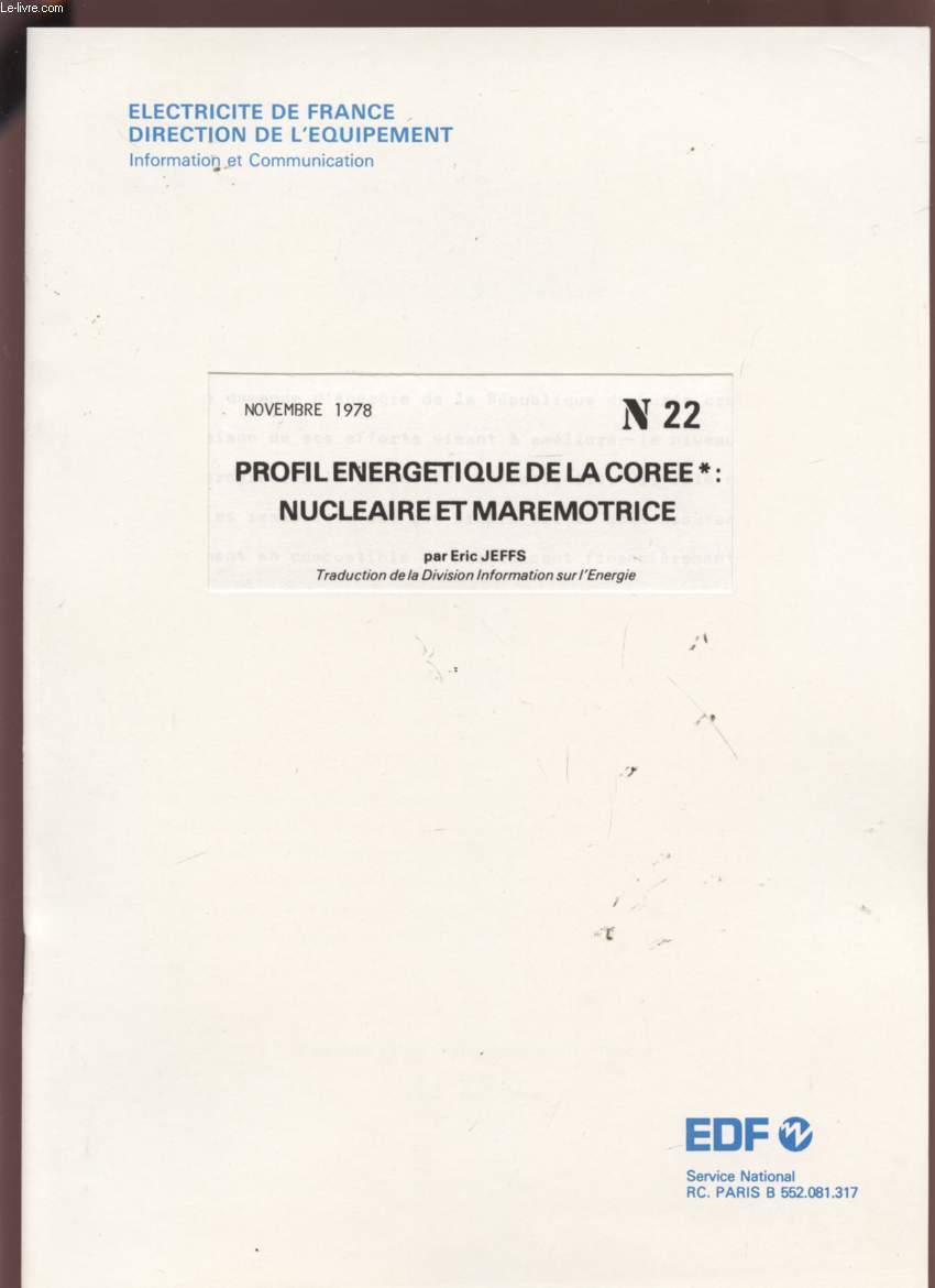 PROFIL ENERGETIQUE DE LA COREE :NUCLEAIRE ET MAREMOTRICE - NOVEMBRE 1978 - N22.