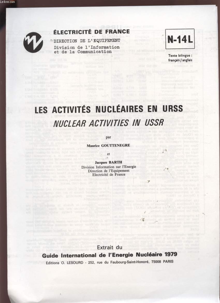 LES ACTIVITES NUCLEAIRES EN URSS - TEXTE BILINGUE FRANCAIS / ANGLAIS - N14L.