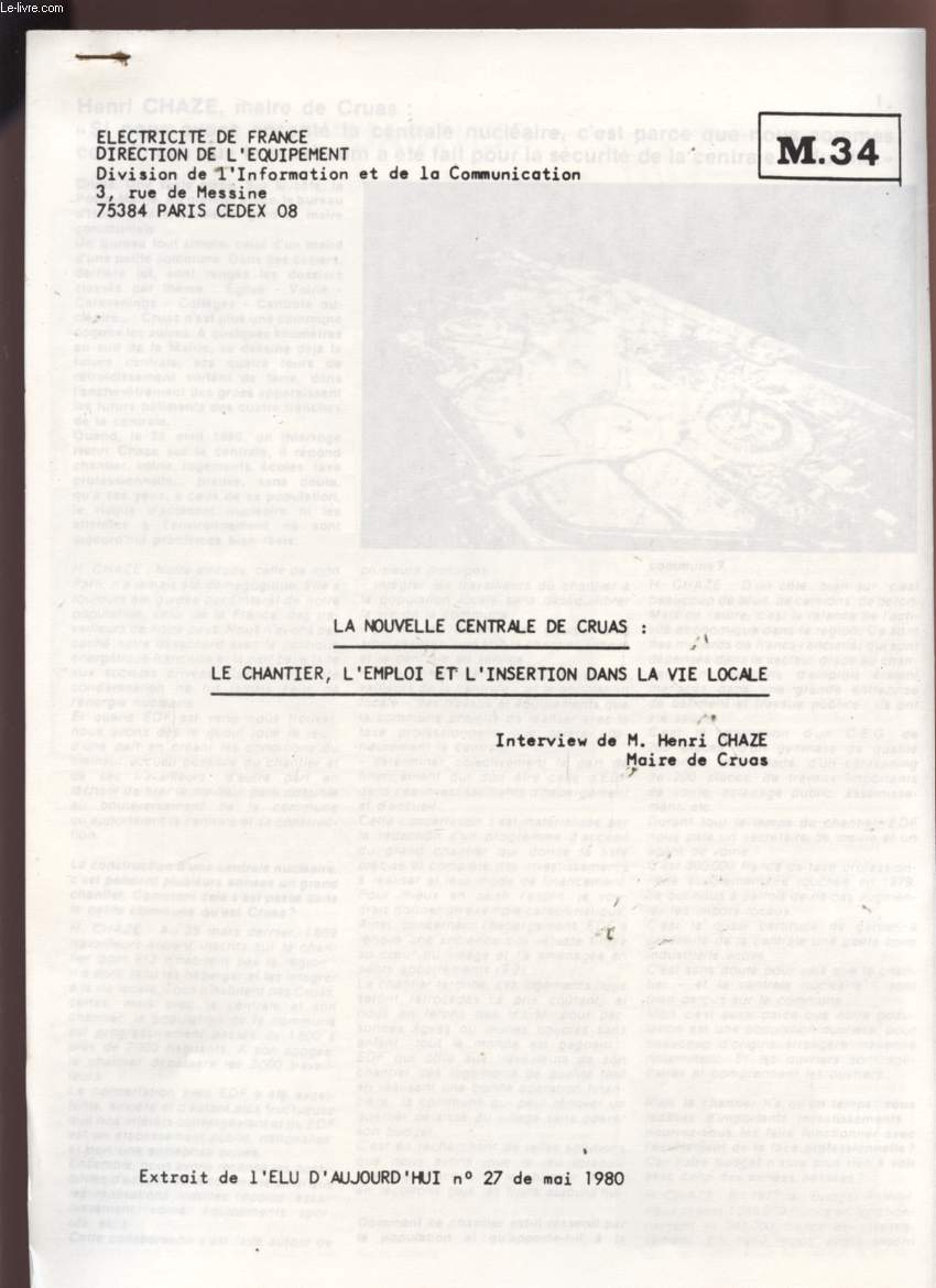 LA NOUVELLE CENTRALE DE CRUAS : LE CHANITER, L'EMPLOI ET L'INSERTION DANS LA VIE SOCIALE - M34.