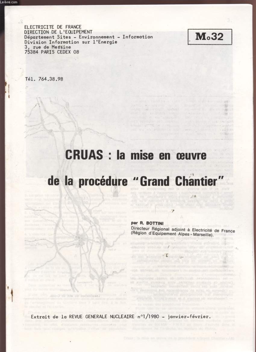 CRUAS : LA MISE EN OEUVRE DE LA PROCEDURE 