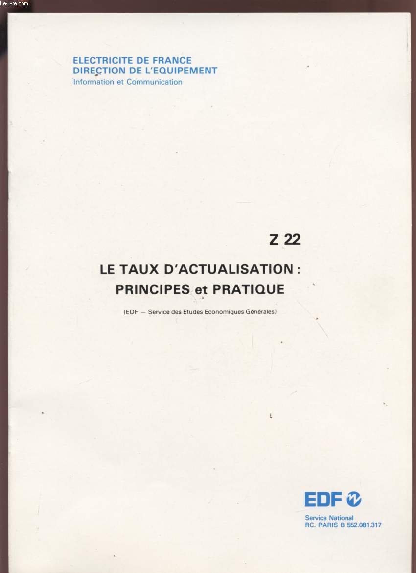 LE TAUX D'ACTUALISATION : PRINCIPES ET PRATIQUE - JUILLET 1978 - Z22