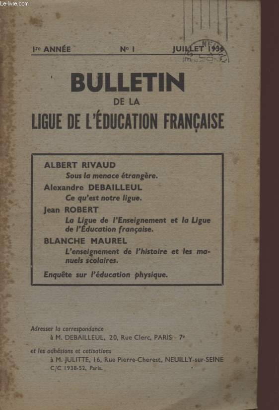 BULLETIN DE LA LIGUE DE L'EDUCATION FRANCAISE - 1er ANNEE - N1 - JUILLET 1936.