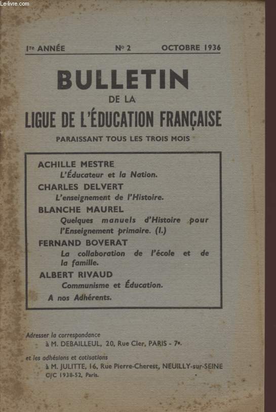 BULLETIN DE LA LIGUE DE L'EDUCATION FRANCAISE - 1er ANNEE - N2 - OCTOBRE 1936.