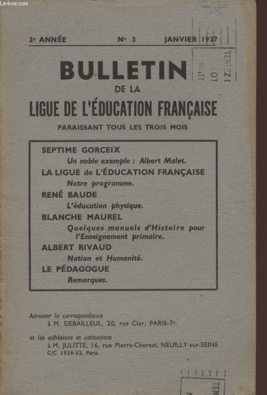 BULLETIN DE LA LIGUE DE L'EDUCATION FRANCAISE 2eme ANNEE - N 3 - JANVIER 1937.