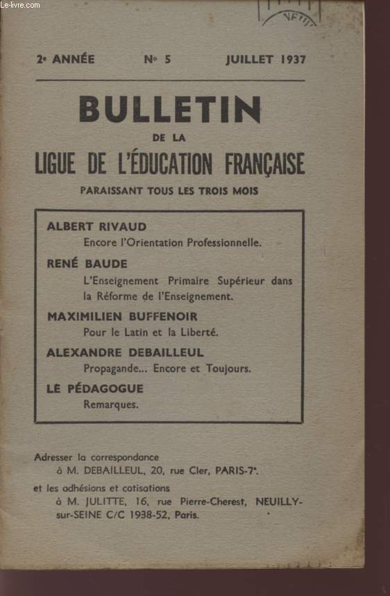 BULLETIN DE LA LIGUE DE L'EDUCATION FRANCAISE - 2eme ANNEE - N 5 - JUILLET 1937.