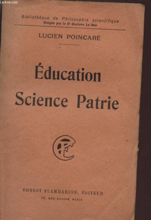 EDUCATION SCICENCE PATRIE - BIBLIOTHEQUE DE PHILOSOPHIE SCIENTIFIQUE.