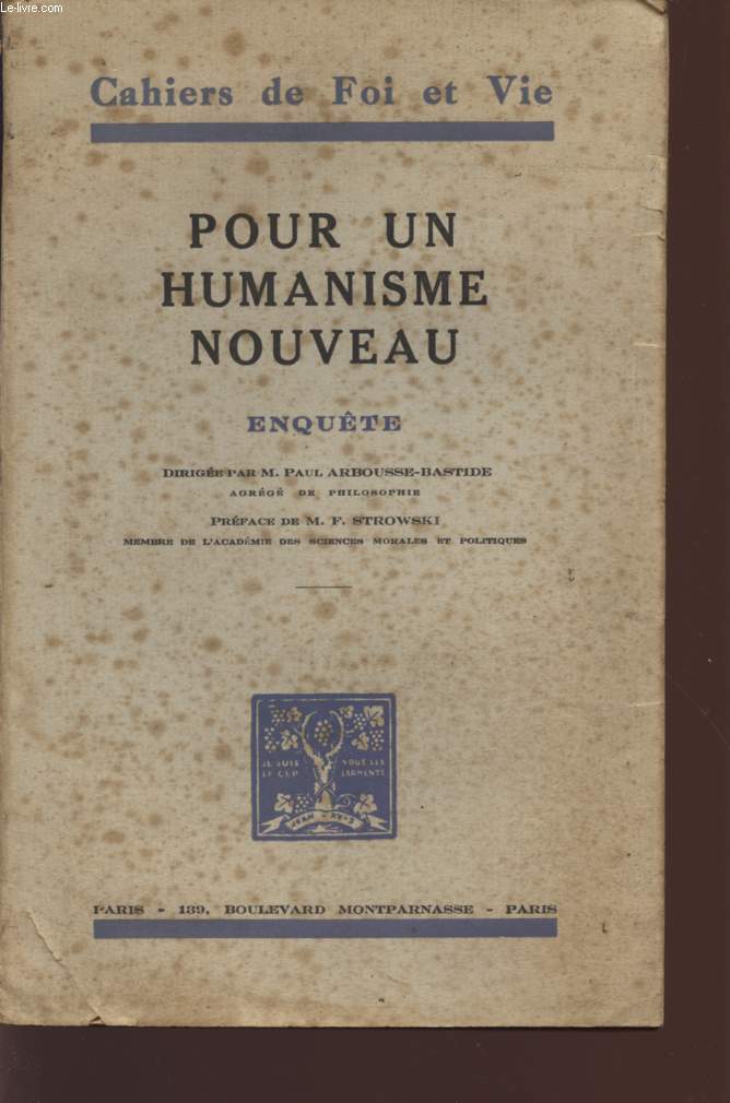 POUR UN HUMANISTE NOUVEAU - ENQUETE / CAHIERS DE FOI ET VIE.