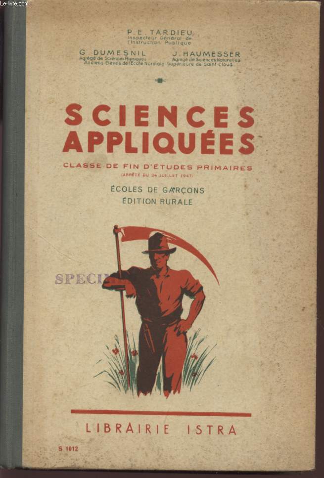 SCIENCES APPLIQUEES - CLASSE DE FIN D'ETUDES PRIMAIRES - ECOLES DE GARCONS ET FILLES - EDITION RURALE.