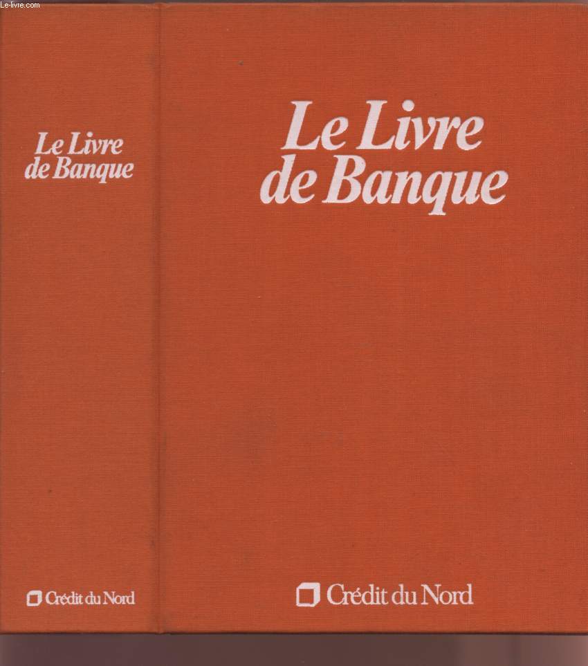LE LIVRE DE BANQUE - 6 FASCICULES.