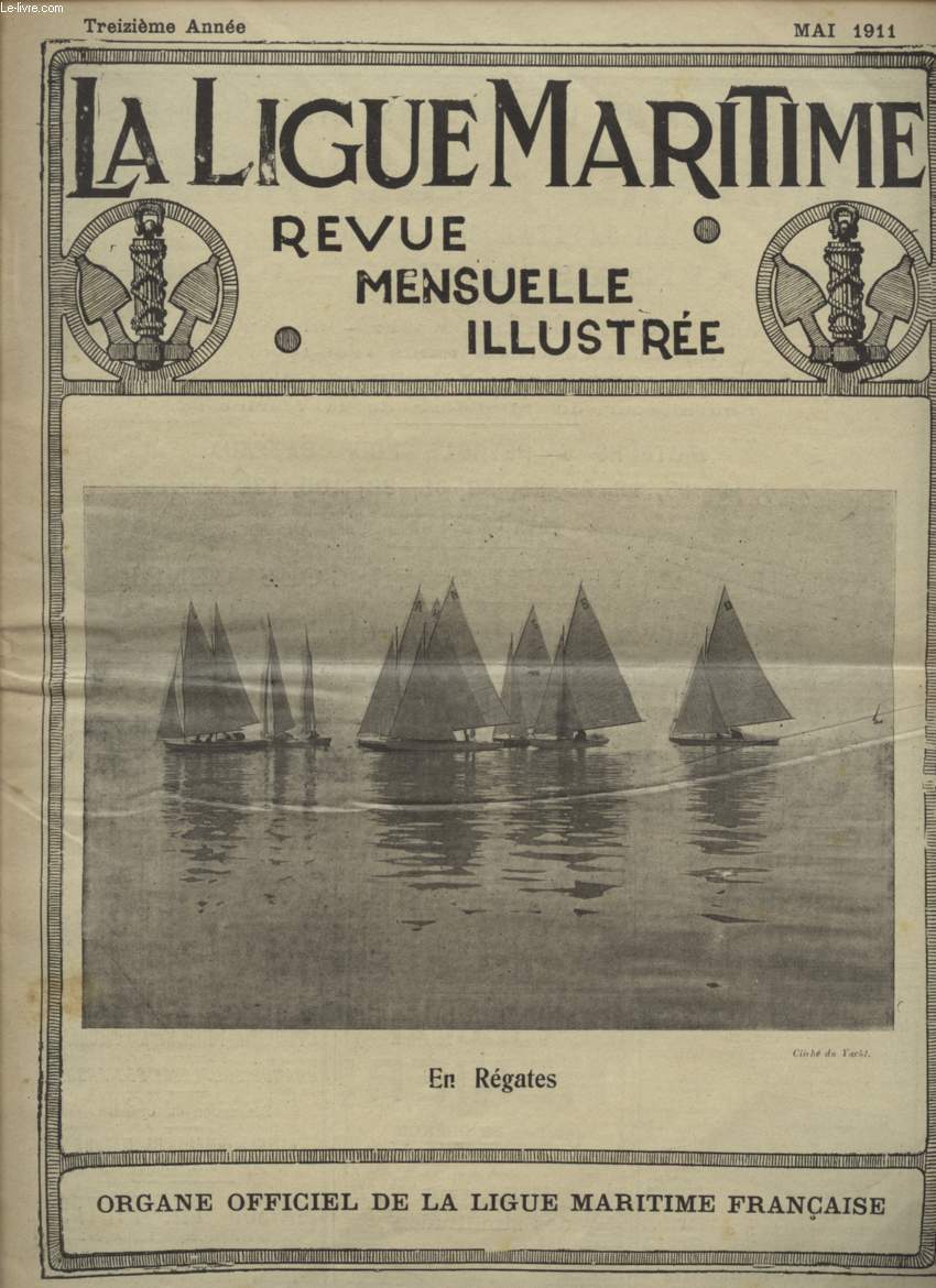 LA LIGUE MARITIME - MAI 1911.