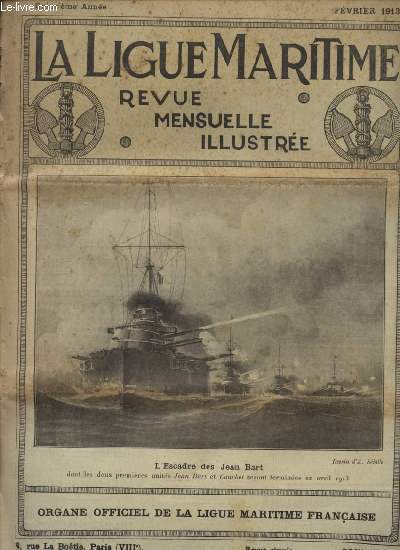 LA LIGUE MARITIME - FEVRIER 1913 + SUPPLEMENT.