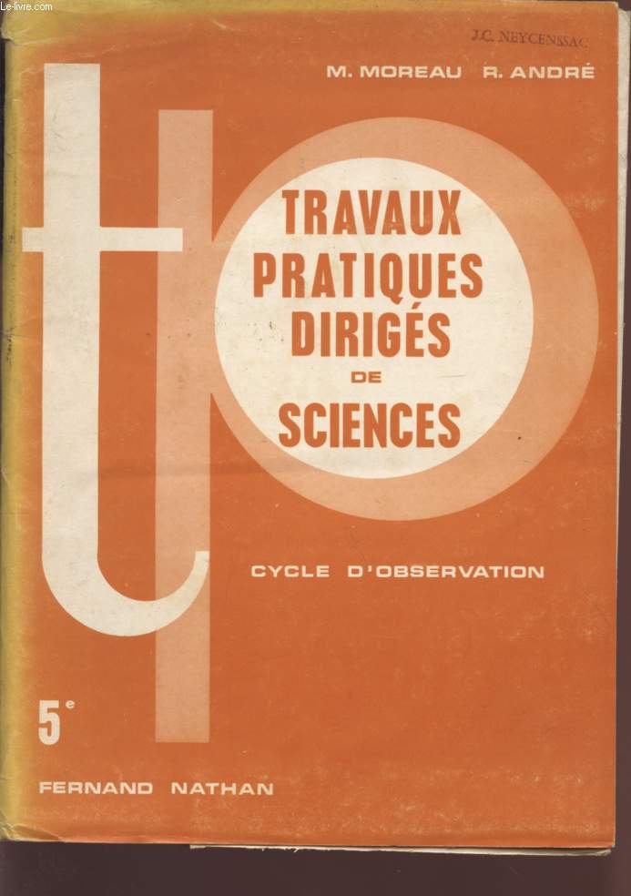 TRAVAUX PRATIQUES DIRIGES DE SCIENCES - CYCLE D'OBSERVATION - CLASSE DE 5.