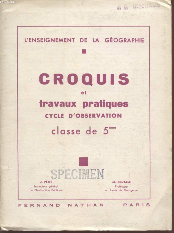 CROQUIS ET TRAVAUX PRATIQUES - CYCLE D'OBSERVATION - CLASSE DE 5 / COLLECTION 