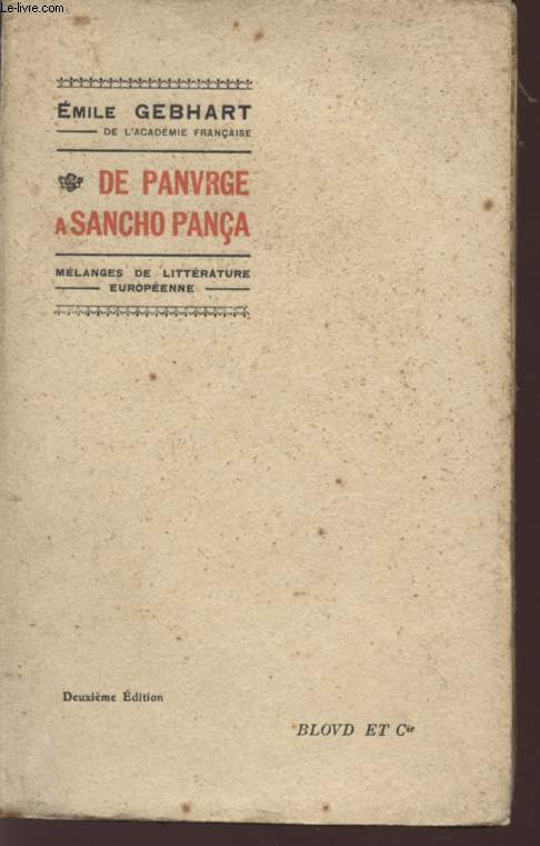 DE PANVRGE A SANCHO PANCA / MELANGE DE LITTERATURE EUROPENNE / DEUXIEME EDITION.