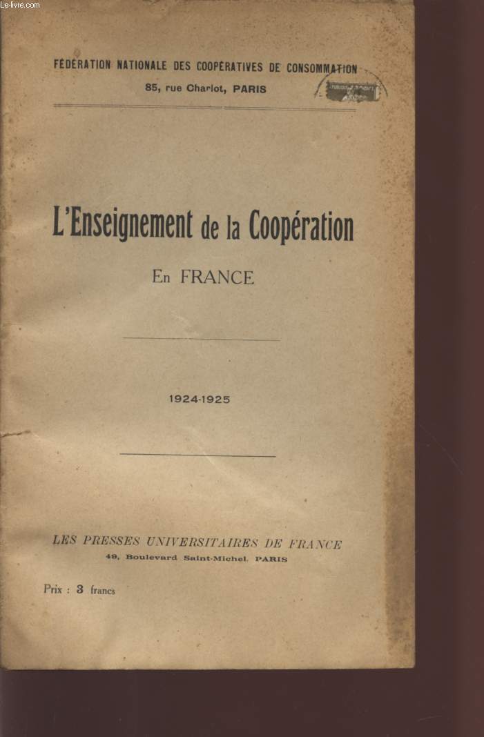 L'ENSEIGNEMENT DE LA COOPERATION EN FRANCE - 1924/1925.