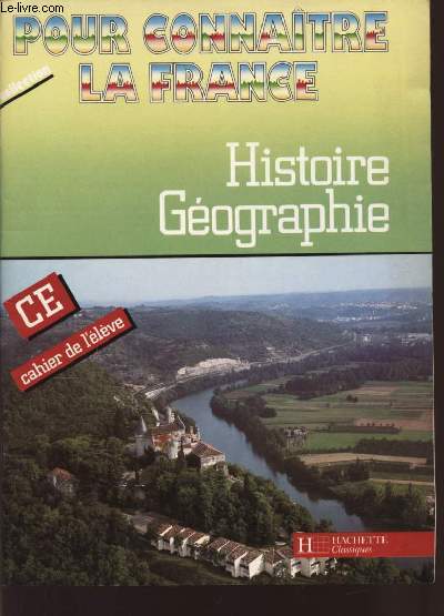 HISTOIRE GEOGRAPHIE / CE / CAHIER DE L'ELEVE / COLLECTION 