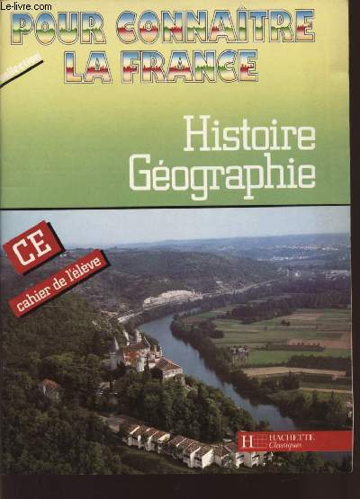 HISTOIRE GEOGRAPHIE / CE / CAHIER DE L'ELEVE / COLLECTION 