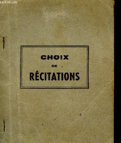 CHOIX DE RECITATIONS.
