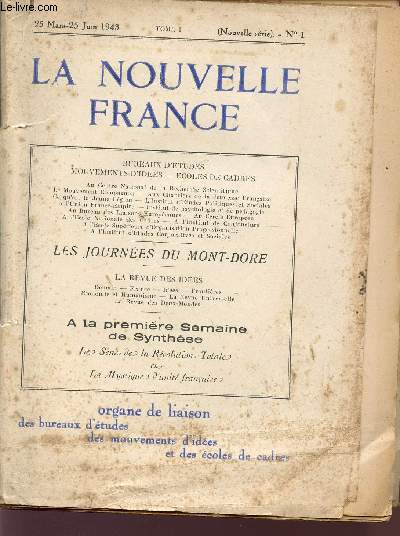 LA NOUVELLE FRANCE / TOME 1 / 25 MARS-23 JUIN 1943 - N1.