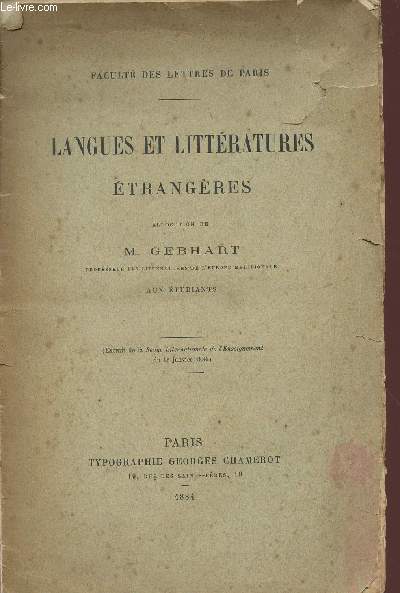 LANGUES ET LITTERATURES ETRANGERES / EXTRAIT DE LA REVUE INTERNATIONALE DE L'ENSEIGNEMENT DU 15 JANVIER 1884).