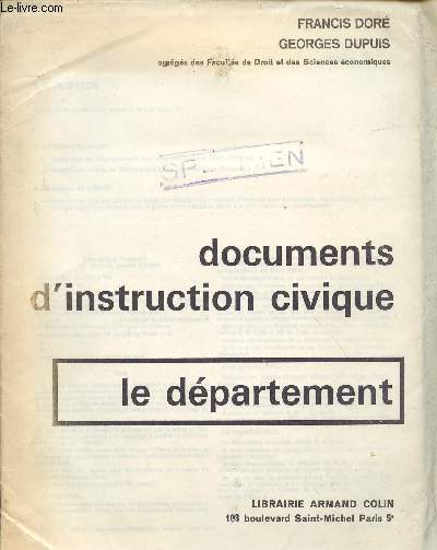 DOCUMENTS D'INSTRUCTION CIVIQUE / LE DEPARTEMENT / CLASSE DE CINQUIEME.