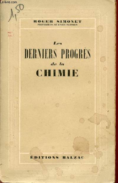 LES DERNIERS PROGRES DE LA CHIMIE.