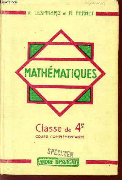 MATHEMATIQUES / CLASSE DE 4 / COURS COMPLEMENTAIRES.