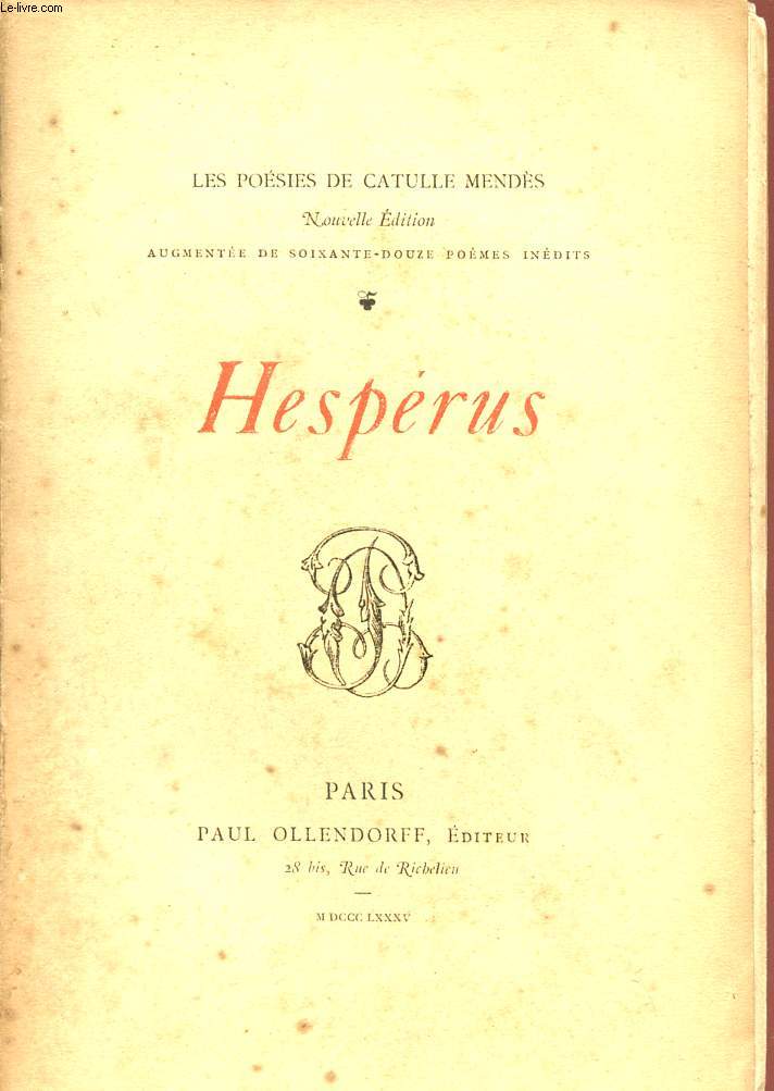 LES POESIES DE CATULLE MANDES / HESPERUS.