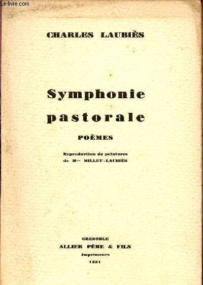 SYMPHONIE PASTORALE / POEMES.