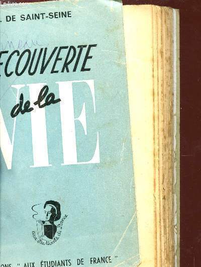 DECOUVERTE DE LA VIE.